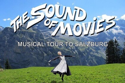 Sound of Movies: Musical Tour to Salzburg from Vienna