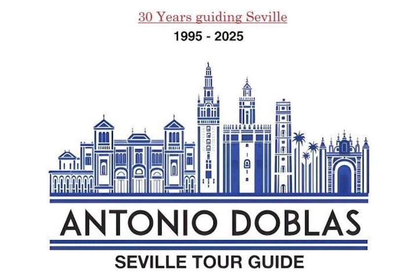 30th Aniversary.....Antonio Doblas - Seville Tour Guide
