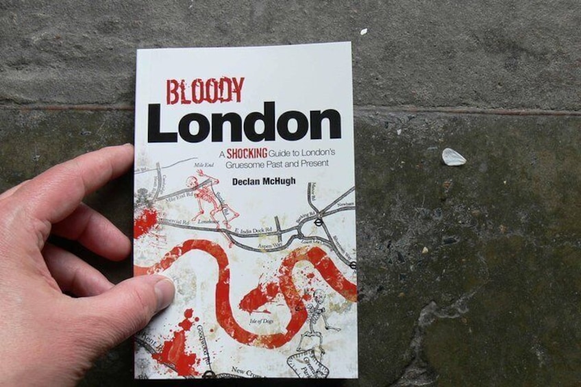 'Bloody London' was written by your Guide, Declan McHugh. Reprinted due to demand. More than 8,500 copies sold by May 2021.