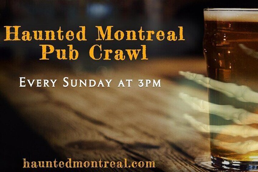 Haunted Montreal Pub Crawl