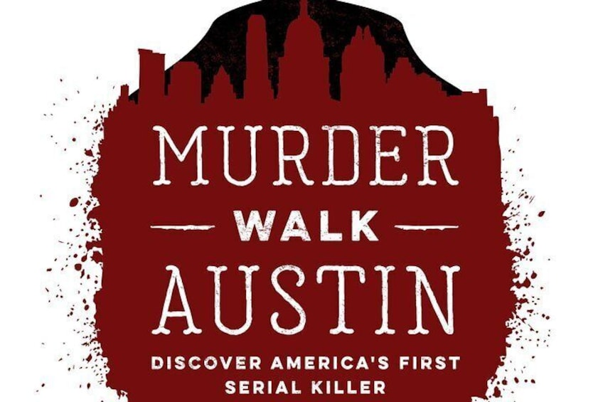 Austin Murder Walk
