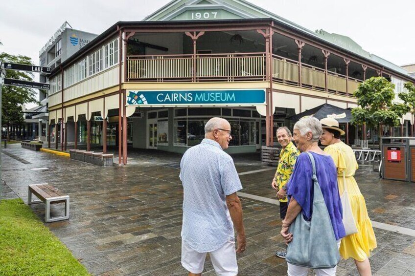 Cairns museum Guided Tour