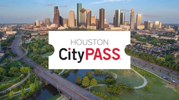 Houston CityPASS: Save at Must-See Attractions