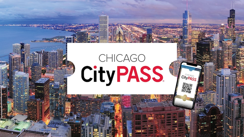 Chicago CityPASS: Admission to Top 5 Chicago Attractions 