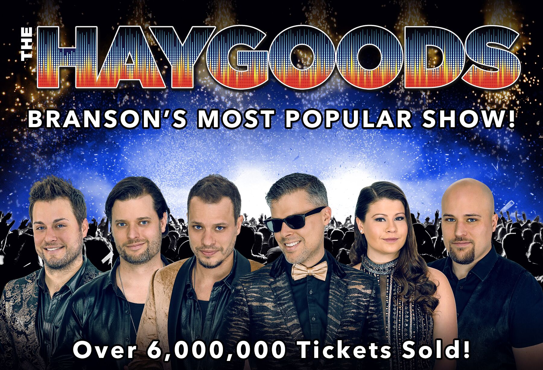 The Haygoods, Branson's Most Popular Show!