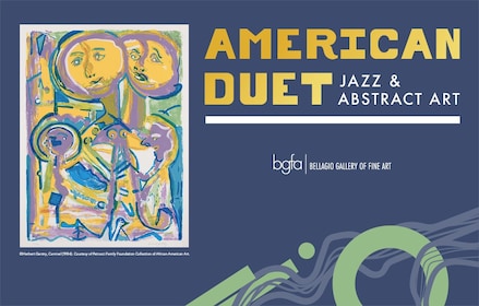 บัตรเข้าชม Bellagio Gallery of Fine Art - American Duet: Jazz & Abstract Ar...