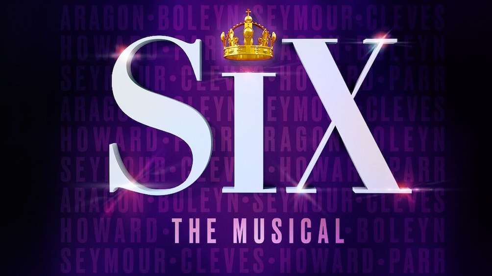 Promotional poster for Six: The Musical