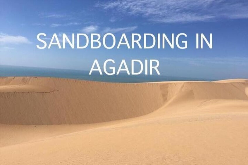 Sandboarding (Sandboarding) with Lunch in Agadir