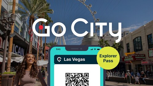 Go City: Las Vegas Explorer Pass - Elija de 2 a 7 atracciones
