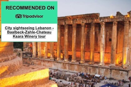 Lebanon tour from Beirut to Baalbek ruins,Ksara Winery with guide,lunch & t...