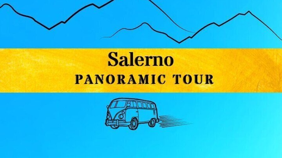 Salerno Panoramic Tour