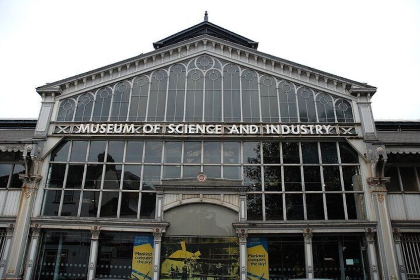 The Manchester Museum of Science and Industry. (With Free Entry)