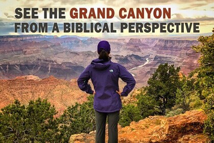 4-Hour Biblical Creation + Sunset Tour • Grand Canyon National Park South R...