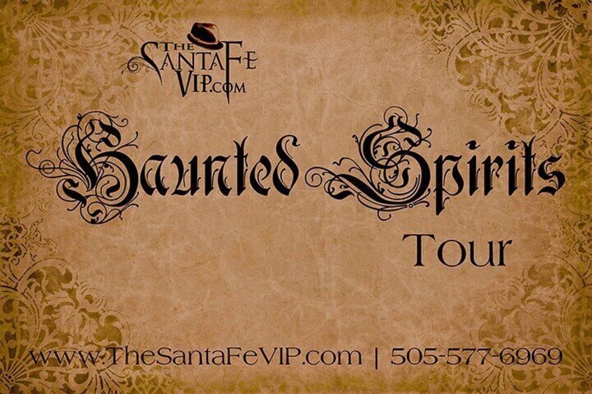 Santa Fe Haunted Spirits Tour 