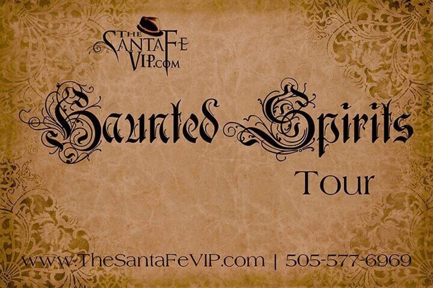 Santa Fe Haunted Spirits Tour