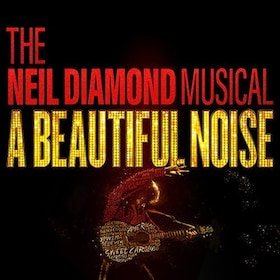 Een prachtig geluid: De musical van Neil Diamond op Broadway