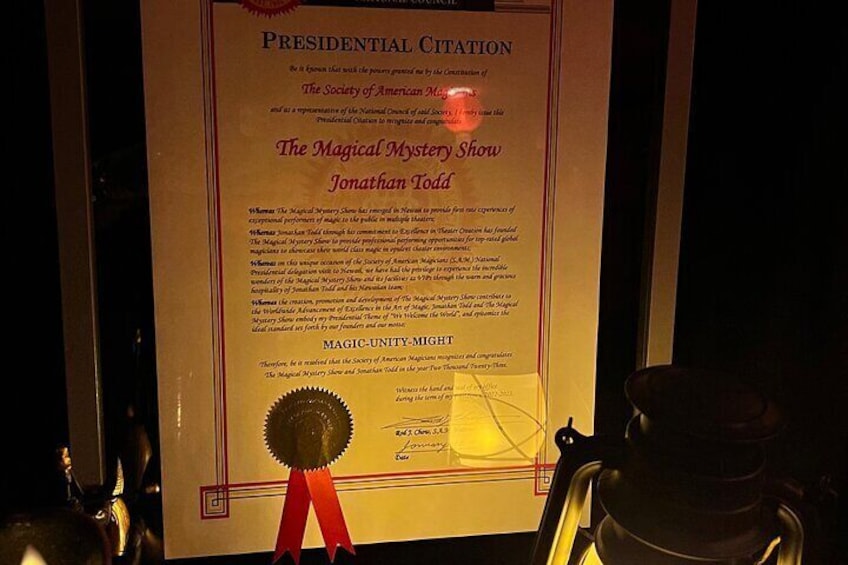Presidential award for superior magic. 