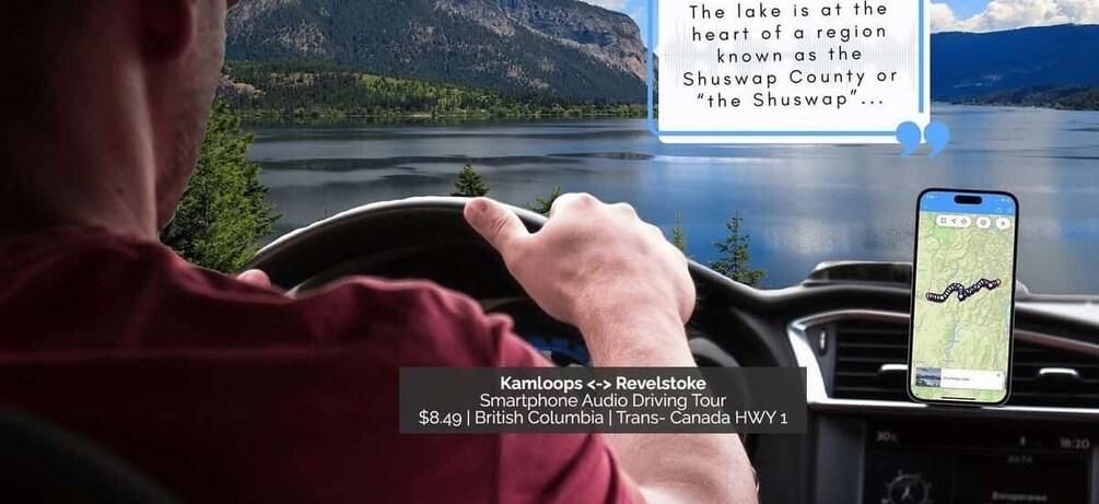 Between Kamloops & Revelstoke: Smartphone Audio Driving Tour