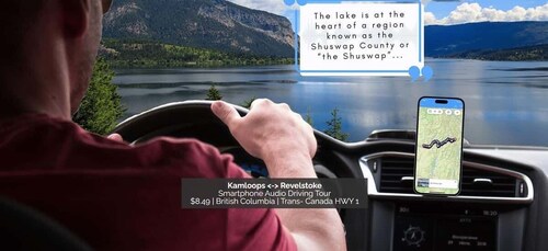 Between Kamloops & Revelstoke: Smartphone Audio Driving Tour