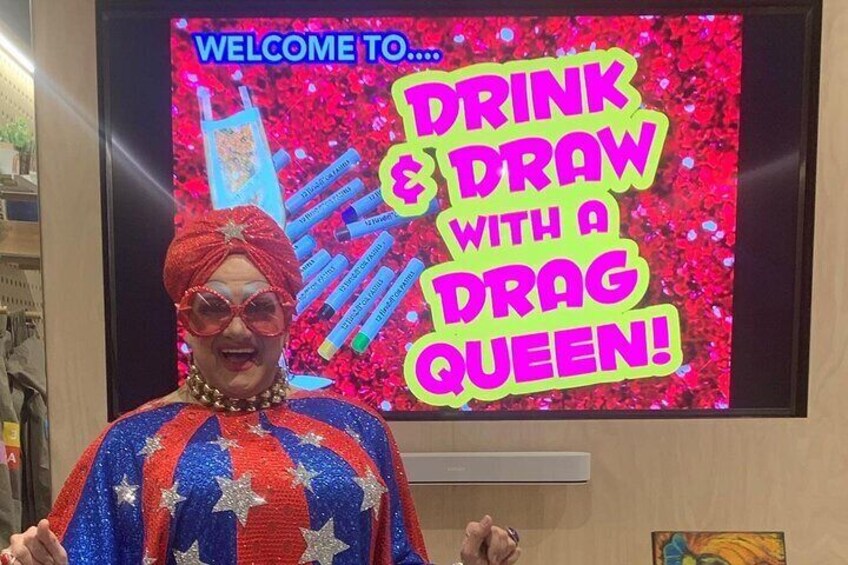 2 hour Private Drink and Draw with a Drag Queen Workshop