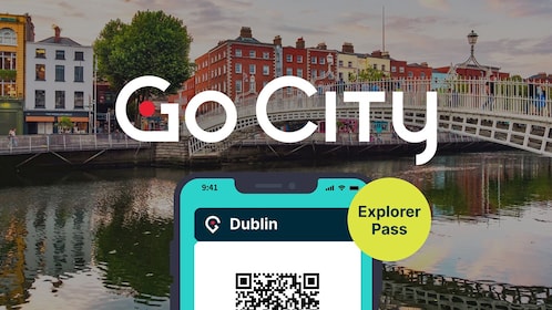Go City: Dublin Explorer Pass - Choose 3, 4, 5 or 7 Top Attractions