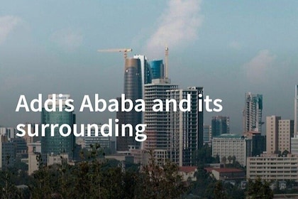 Addis Ababa City Tours Full Day With Hotel Pickup And Drop Off
