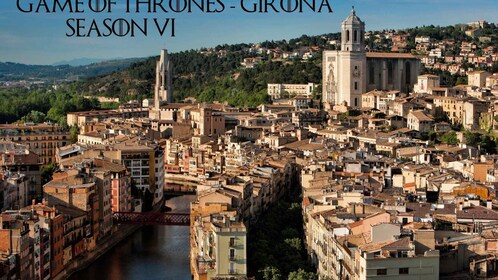 Girona: Game of Thrones Small Group Tour