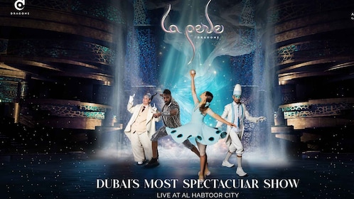 Dubai: La Perle by Dragone Entry Tickets