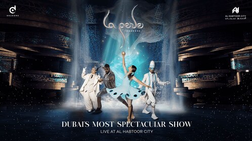 Dubai: La Perle by Dragone Entry Tickets