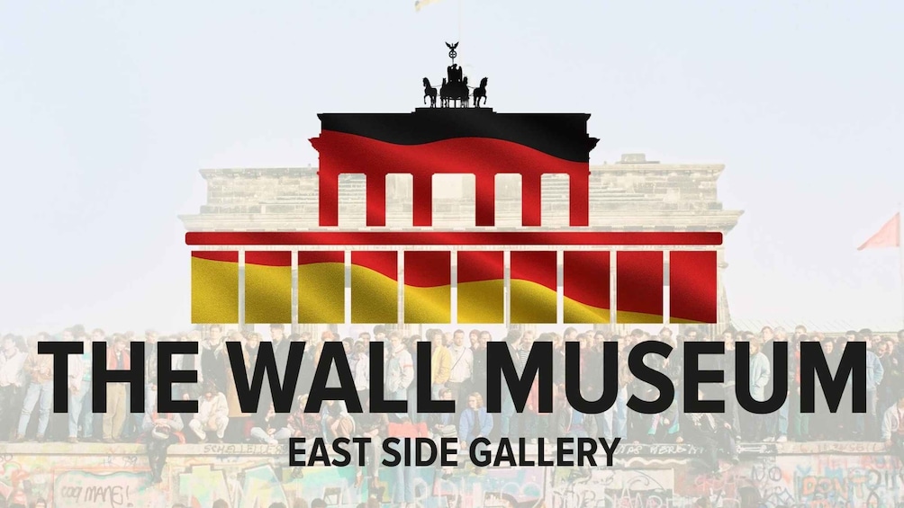 Berlin: The Wall Museum East Side Gallery Ticket