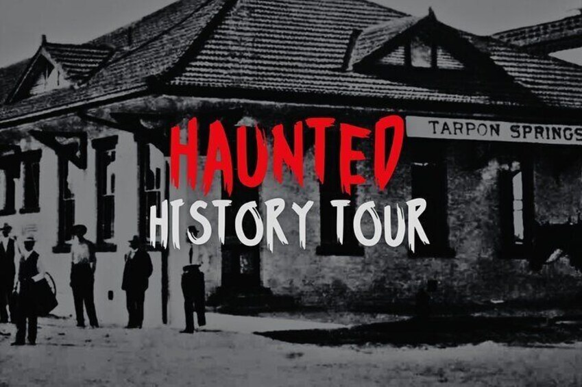 Tarpon Springs Ghost and History Tour