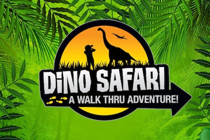 Dino Safari – A Walk Thru Adventure