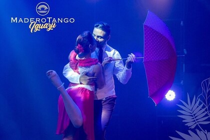 Madero Tango Show with Optional Dinner in Puerto Iguazú