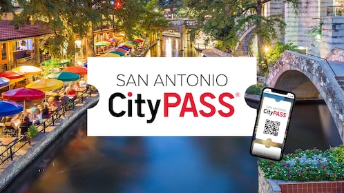 San Antonio CityPASS®: ahorra en la entrada a 4 atracciones imperdibles