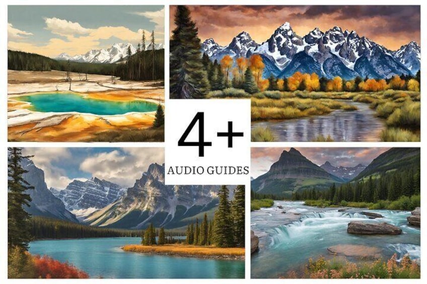 Yellowstone, Glacier and Grand Teton Self Guided Audio Tour
