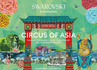 Swarovski Kristallwelten x Circus-Theater Roncalli