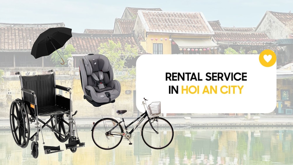 Rent Travel Accessories: Baby Seat, Umbrella, Wheelchair in Hoi An