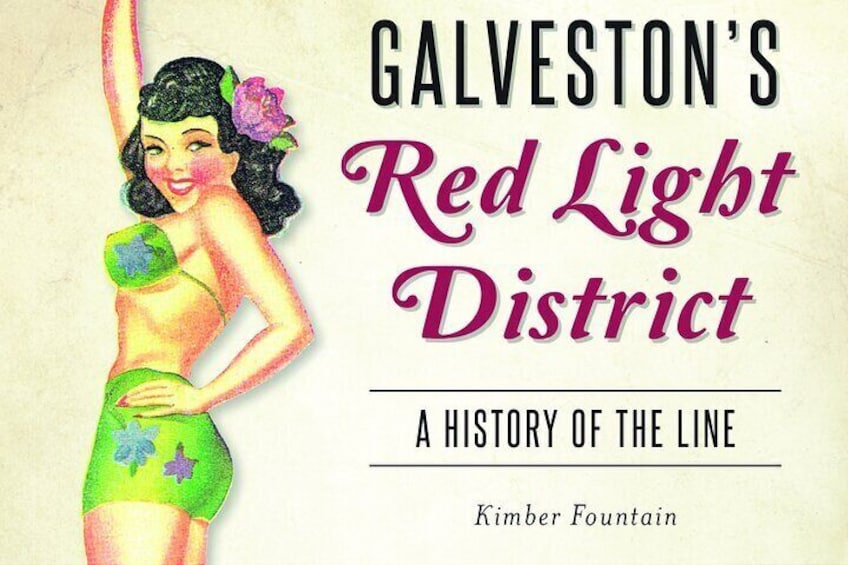 Red Light District Tours of Galveston 