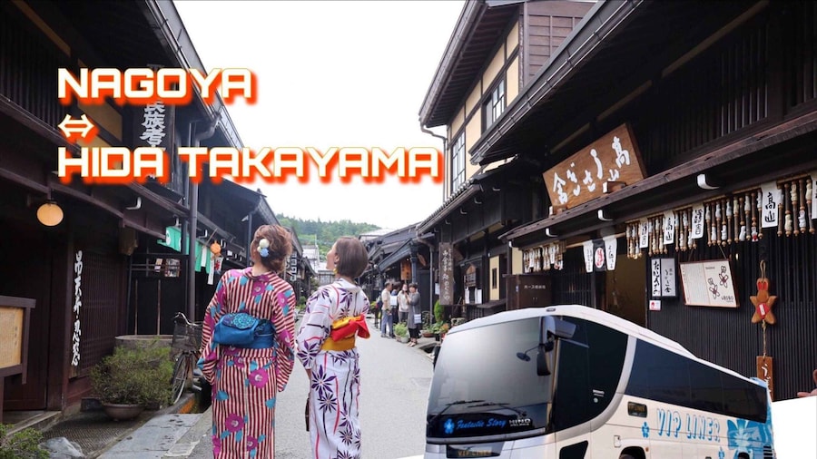 Hida Takayama from Nagoya Bus ticket Oneway/Raundway