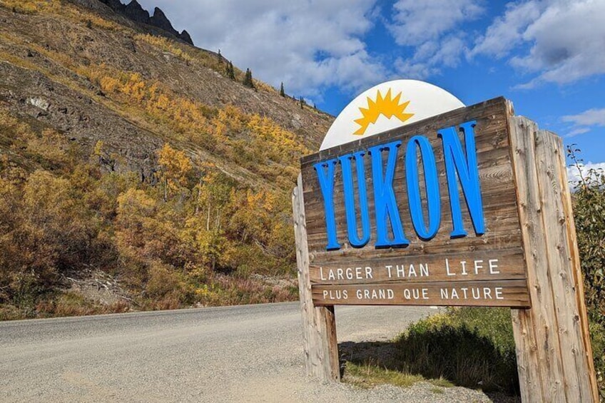 Welcome to the Yukon Sign