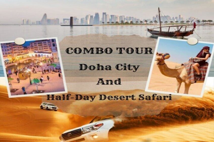 Doha : Combo Private City Tour & Half-day Desert Safari