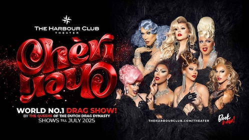 Amsterdam: "Chèri Chèri" - Biggest Drag Show in Europe Entry