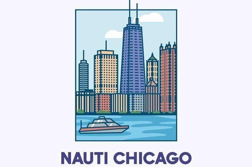 Nauti Chicago.