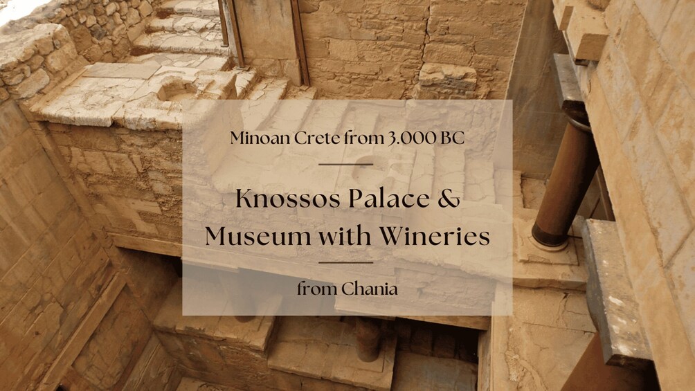 Luxury Tour from Chania: Knosos Palace & Museum with Winery