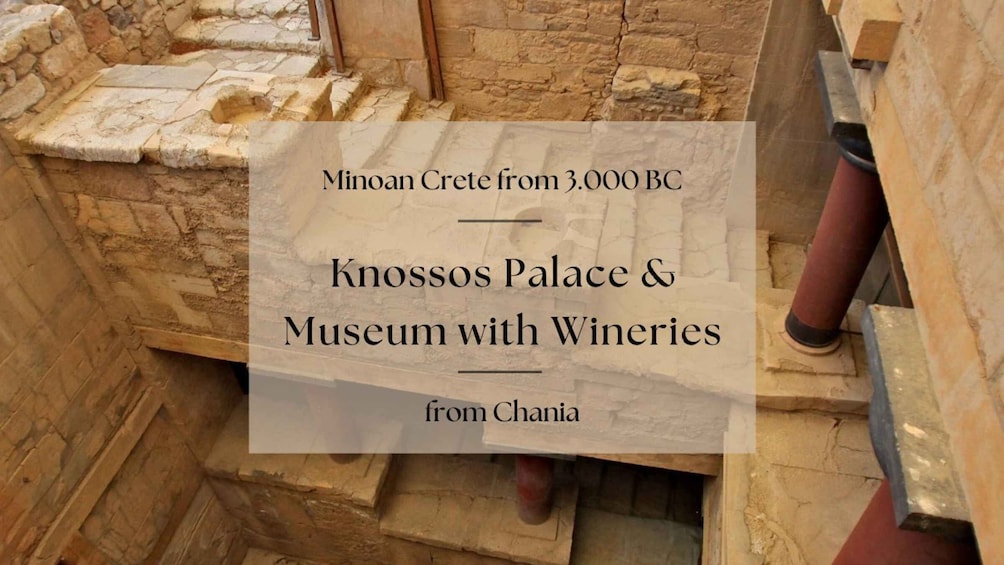 Luxury Tour from Chania: Knosos Palace & Museum with Winery