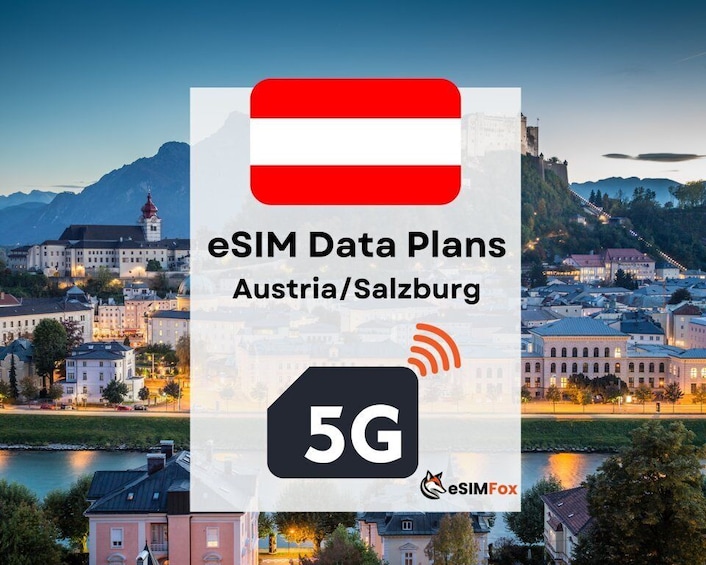 Salzburg : eSIM Internet Data Plan Austria high-speed 4G/5G