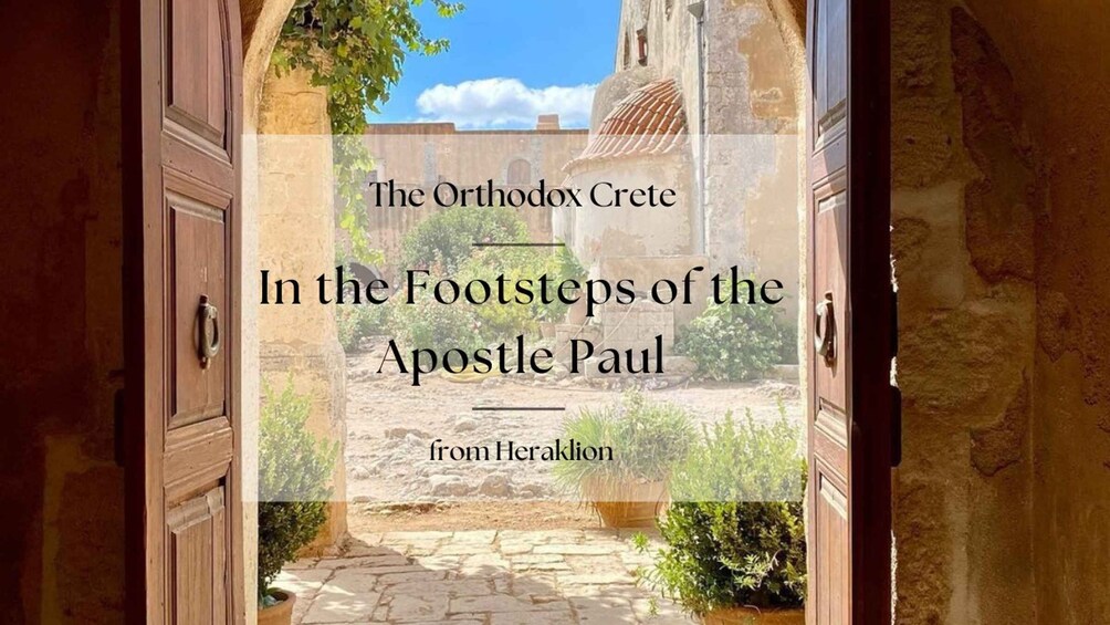 Orthodox Crete: In the Footsteps of the Apostle Paul