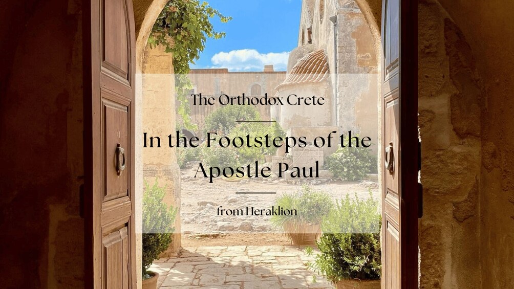 Orthodox Crete: In the Footsteps of the Apostle Paul