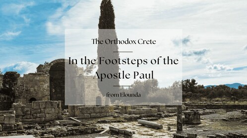 Orthodox Crete: In the Footsteps of the Apostle Paul