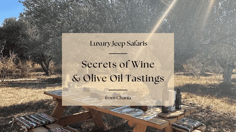 Chania Luxuries: Secrets of Wine and Olive Oil Tastings